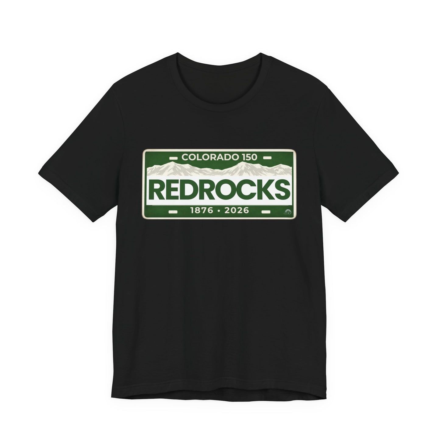Colorado 150 Red Rocks License Plate T-Shirt – 1876–2026