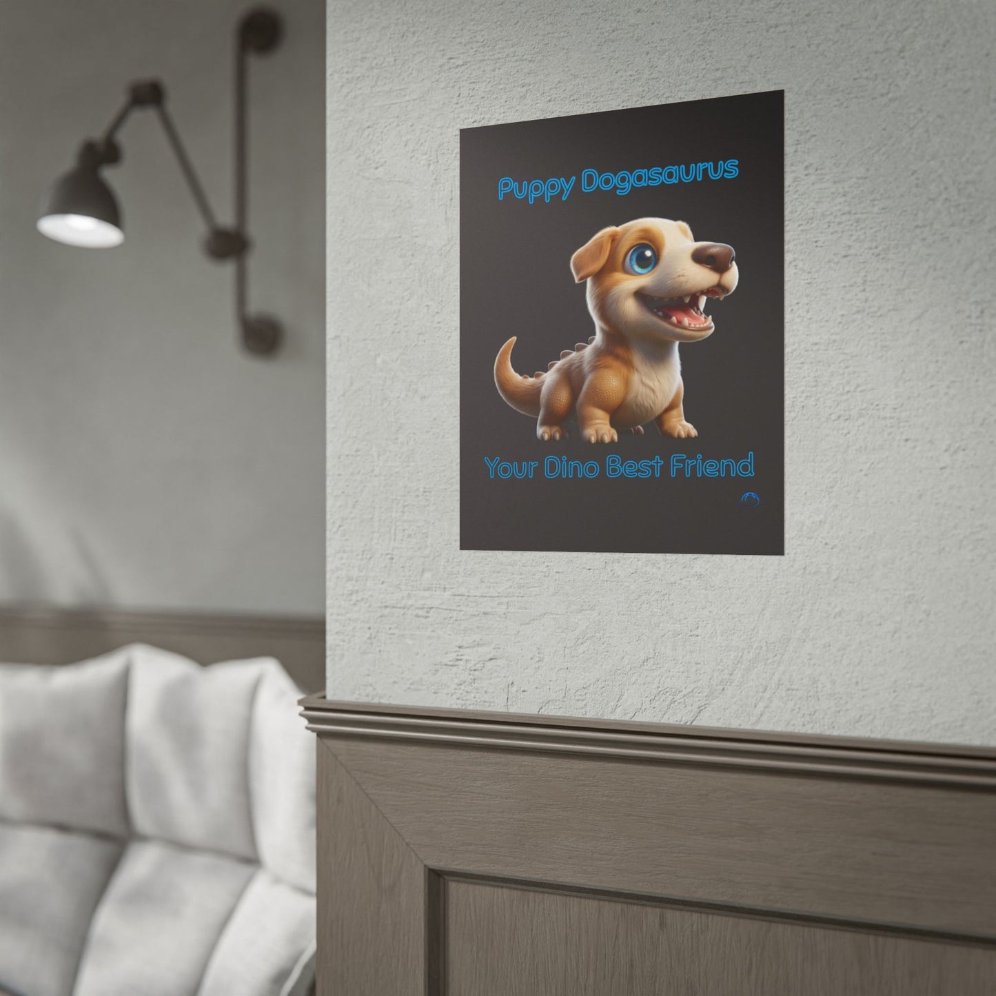 Puppy Dogasaurus Poster — "Puppy Dogasaurus: Your Dino Best Friend" Cute Kids Wall Art